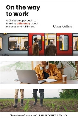 On the Way to Work(English, Paperback, Gillies Chris)
