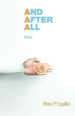 And after All(English, Paperback, Espaillat Rhina P)