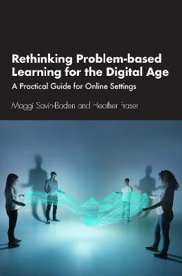 Rethinking Problem-based Learning for the Digital Age(English, Paperback, Savin-Baden Maggi)