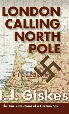 London Calling North Pole(English, Hardcover, unknown)