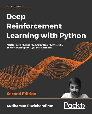 Deep Reinforcement Learning with Python(English, Paperback, Ravichandiran Sudharsan)