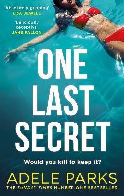 One Last Secret(English, Paperback, Parks Adele)