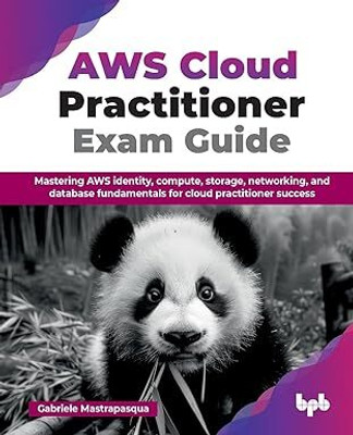 AWS Cloud Practitioner Exam Guide(English, Paperback, Mastrapasqua Gabriele)