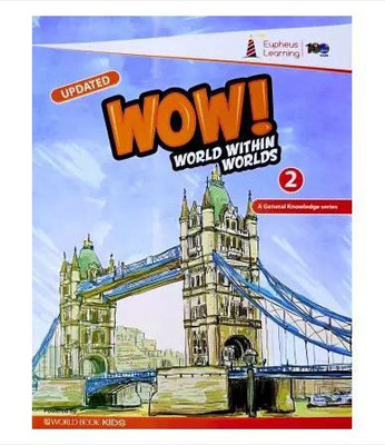 Updated WOW! World Within Worlds Class 2(Paperback, Generic)