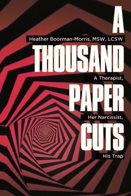 A Thousand Paper Cuts(English, Paperback, Boorman-Morris Heather)