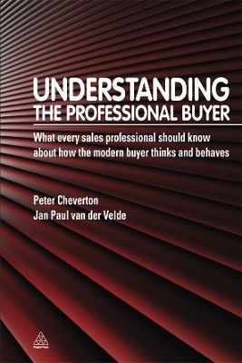 Understanding the Professional Buyer(English, Paperback, Cheverton Peter)