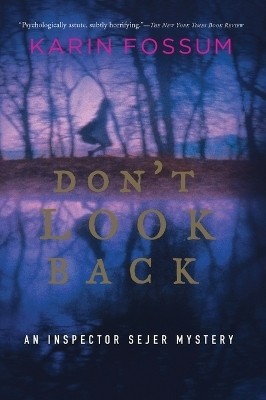 Don't Look Back(English, Paperback, Fossum Karin)