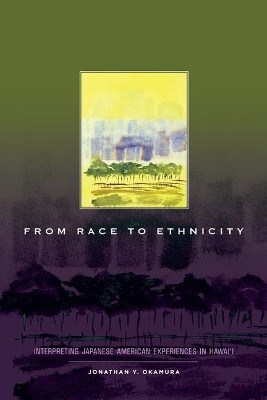 From Race to Ethnicity(English, Electronic book text, Okamura Jonathan Y.)