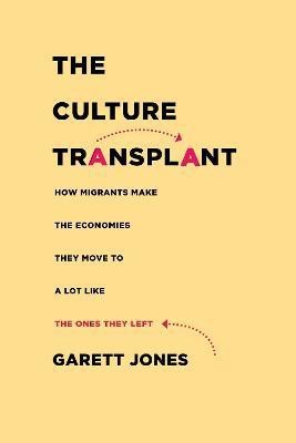 The Culture Transplant(English, Electronic book text, Jones Garett)