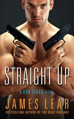 Straight Up(English, Paperback, Lear James)