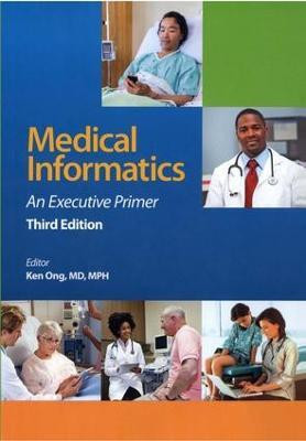 Medical Informatics(English, Electronic book text, Ong Kenneth R.)