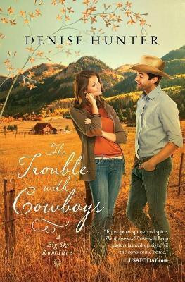 The Trouble with Cowboys(English, Paperback, Hunter Denise)