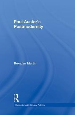 Paul Auster's Postmodernity(English, Paperback, Martin Brendan)