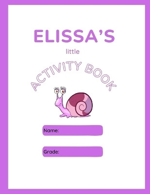 Elissa's Little Activity Book(English, Paperback, Bray Jeff S)