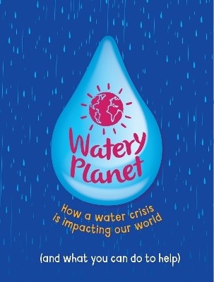 Watery Planet(English, Hardcover, Claybourne Anna)