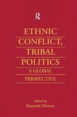 Ethnic Conflict, Tribal Politics(English, Paperback, Christie Kenneth)