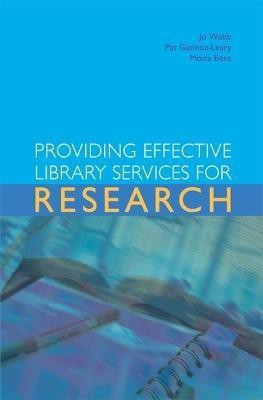 Providing Effective Library Services for Research(English, Electronic book text, Webb Jo)