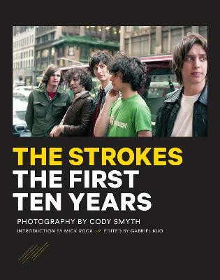 The Strokes: First Ten Years(English, Hardcover, unknown)