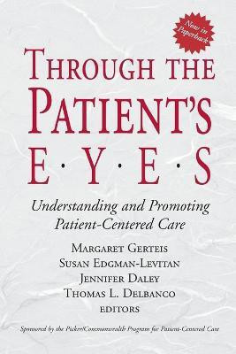 Through the Patient's Eyes(English, Paperback, unknown)