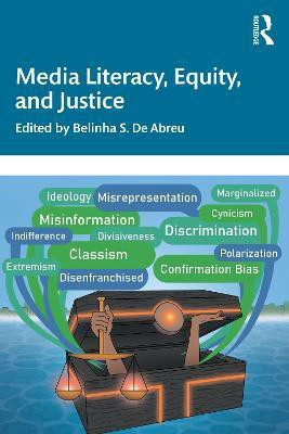 Media Literacy, Equity, and Justice(English, Paperback, unknown)