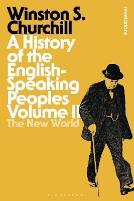 A History of the English-Speaking Peoples Volume II(English, Paperback, Churchill Sir Winston S. Sir)