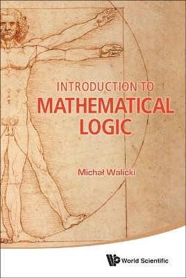 Introduction To Mathematical Logic(English, Hardcover, Walicki Michal)