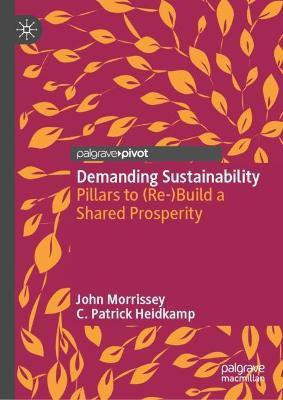 Demanding Sustainability(English, Hardcover, Morrissey John)