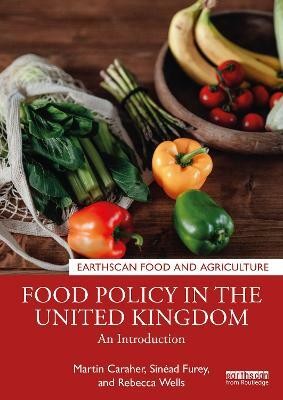 Food Policy in the United Kingdom(English, Paperback, Caraher Martin)