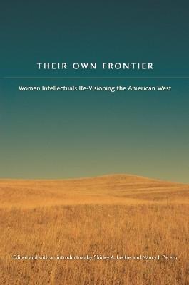 Their Own Frontier(English, Paperback, unknown)