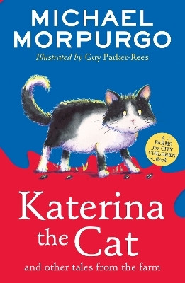 Katerina the Cat and Other Tales from the Farm(English, Paperback, Morpurgo Michael)