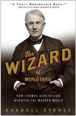 The Wizard of Menlo Park(English, Paperback, Stross Randall E.)