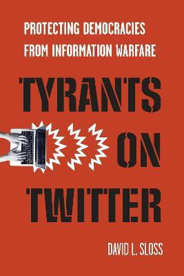 Tyrants on Twitter(English, Electronic book text, Sloss David L.)