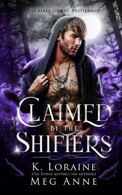 Claimed by the Shifters(English, Paperback, Anne Meg)