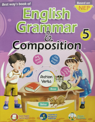 Best Way's Book of English Grammar and Composition Class 5(Paperback, Ms Jyotika Singh)