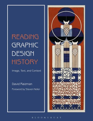 Reading Graphic Design History(English, Paperback, Raizman David Dr)