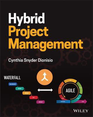Hybrid Project Management(English, Paperback, Snyder Dionisio Cynthia)