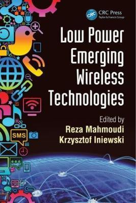 Low Power Emerging Wireless Technologies(English, Hardcover, unknown)