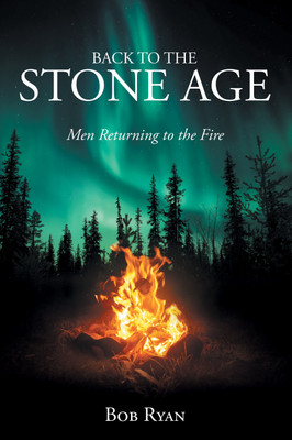 Back to the Stone Age(English, Hardcover, Ryan Bob)