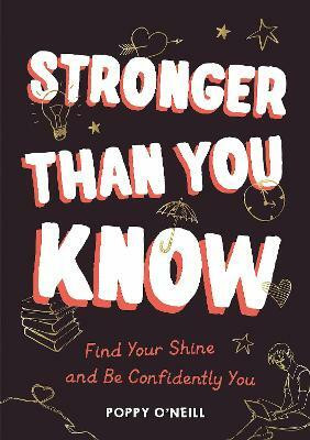 Stronger Than You Know(English, Paperback, O'Neill Poppy)