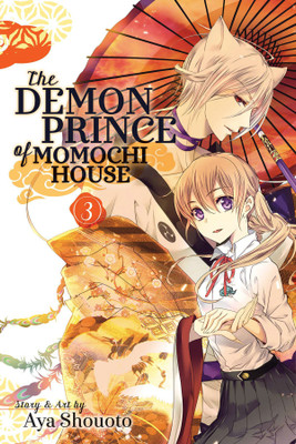 Demon Prince of Momochi House, Vol. 3(English, Paperback, Shouoto Aya)