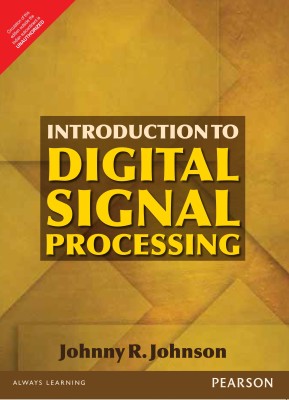 Introduction to Digital Signal Processing 1 Edition(English, Paperback, Johnny R. Johnson)