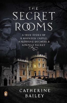 The Secret Rooms(English, Paperback, Bailey Catherine)