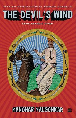 The Devil's Wind(English, Paperback, Manohar Malgonkar)