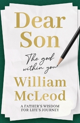 Dear Son(English, Paperback, McLeod William)