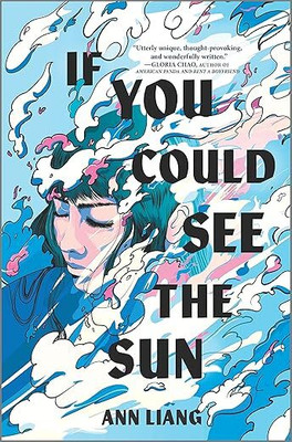 If You Could See the Sun(Paperback, Ann Liang)