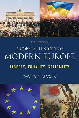 A Concise History of Modern Europe(English, Paperback, Mason David S.)