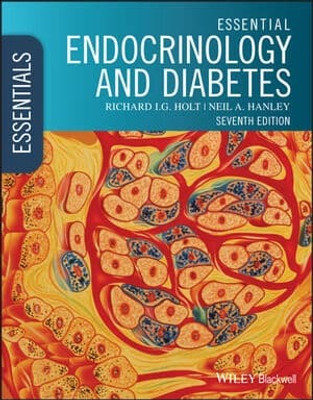 ESSENTIAL ENDOCRINOLOGY AND DIABETES SEVENTH EDITION  - Wiley-Blackwell(Paperback, RICHARD I.G. HOLT)