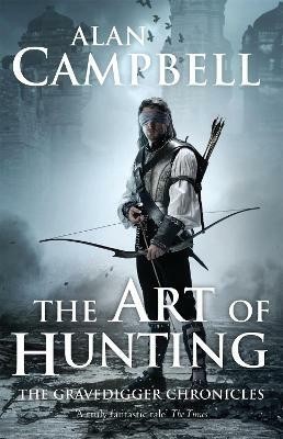 The Art of Hunting(English, Paperback, Campbell Alan)