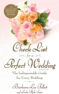 Check List for a Perfect Wedding, 6th Edition(English, Paperback, Follett Barbara)