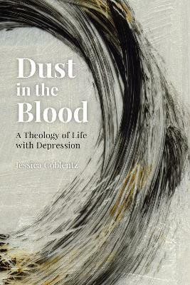 Dust in the Blood(English, Paperback, Coblentz Jessica)